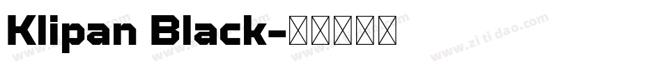 Klipan Black字体转换